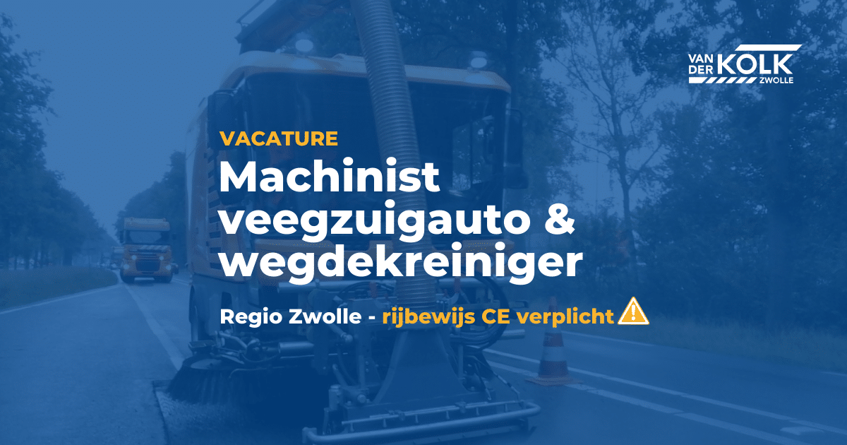 foto van een veegzuigauto van der kolk zwolle gebruikt als content vacatures